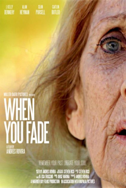 When You Fade Movie Poster